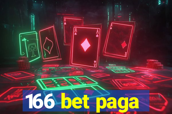 166 bet paga